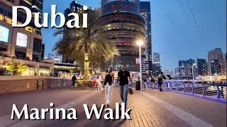 Stunning waterfront walk in 4K | Dubai Marina walking tour 