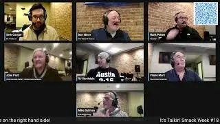 Talkin' Smack Week #18 With Special Guest: Vinnie Mark. Hosted By Dan Miner!