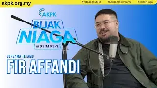 #BijakNiaga Musim ke-2 bersama Fir Affandi