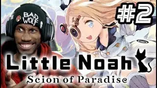 Wolfie Plays Little Noah Scion of Paradise - PART 2 [VOD]