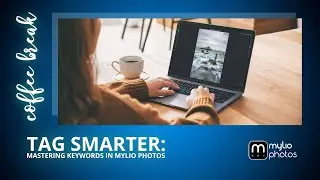 Tag Smarter: Mastering Keywords in Mylio Photos