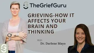 How does grief affect your thinking?