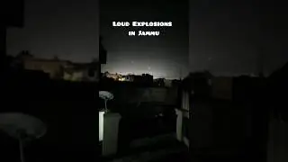 Air Strike||Loud Explosion in Jammu #droneattack #explosion #besafe #jammu #poonch#indopak#trending