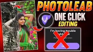 Photoleab Pro Editing One Click | Viral Photo Editing Secret Trick 2025