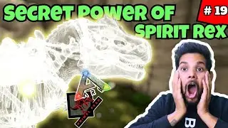The Secret Power of Spirit Rex | ARK Primal Fear - EP 19