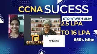 CCNA Success story with uma | she got 650% hike and secured job in HP | #tungabadranetworks