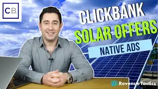 Best ClickBank Solar Offers for Native Ads & Affiliate Marketing