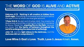 The Word of God is Alive and Active