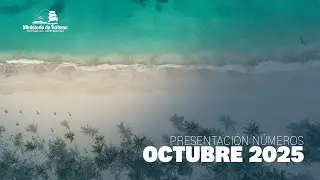 Presentación de Números Octubre 2025 #NúmerosTurismo2025