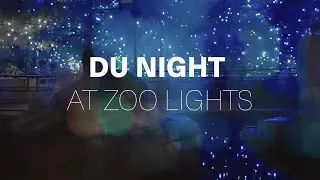 DU Night at Zoo Lights