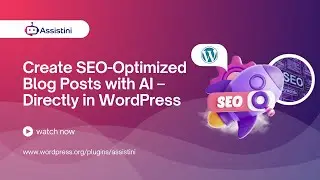 Create SEO-Optimized Blog Posts with AI &ndash; Directly in WordPress