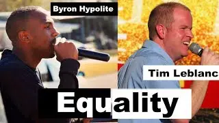 Equality- Byron Hypolite Featuring Tim Leblanc