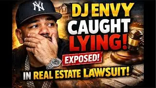 The DJ Envy Real Estate Lawsuit Is Worse Than You Think (Live Receipts)