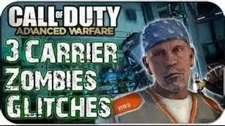 COD AW EXO ZOMBIES GLITCHES:BEST GLITCHES ON CARRIER TOP 3 GLITCHES ON CARRIER!(AW)