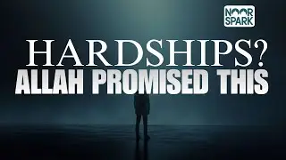 Hard Times? Listen to This&hellip; Allah Knows You Can Handle It!