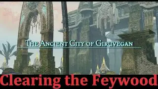 Final Fantasy XII The Zodiac Age Overpowered #28 (Clearing the Feywood)