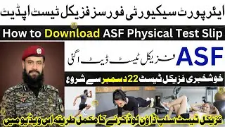ASF Physical Test Date 2025 Announced | ASF Physical Test Date 2025 | ASF Physical Test Update 2025