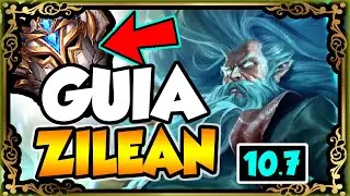 GU&Iacute;A ZILEAN SUPPORT S10 | MEJORES RUNAS Y BUILD | Parche 10.7 | Tier List S | LOL - #GagoOP