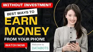 Databots New Earning Website 2022 Make Money Online In Pakistan Earn Money Without Investment 😍