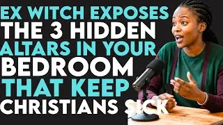 STOP ❌ These 3 Bedroom Altars Are Quietly Destroying Christian Health (Ex-Witch Warns) ⚠️