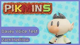 Pikmin S: Davey Voice test