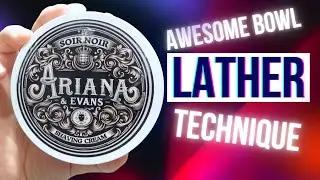 Bowl Lather Technique | How To Series