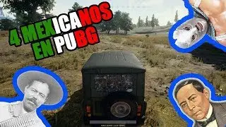 4 MEXICANOS EN BATTLEGROUNDS