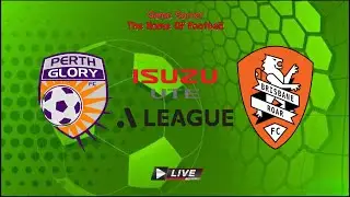 Perth Glory vs Brisbane Roar - Australia A-League - 23&deg; Turno - #live
