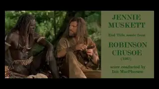 Jennie Muskett: music from Robinson Crusoe (1997)