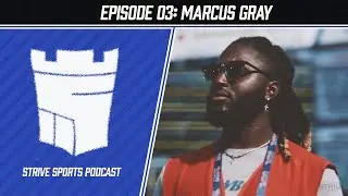 Strive Sports Podcast- Episode #03: Former USFL Freelance Social Media Content Producer Marcus Gray