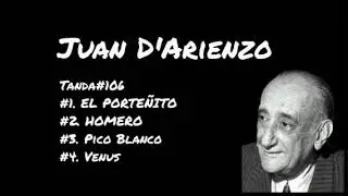 [Tango] Juan D`Arienzo Tanda#106