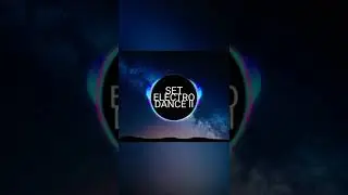SET// ELECTRO DANCE 2