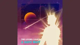 The Living Lights