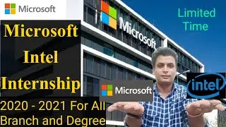 Microsoft internship 2020 | Intel Internship 2020 | Internship for 2020 2021 2022 batch