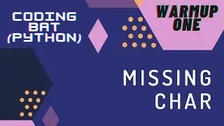 missing char - Coding Bat | Tamil Community