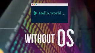 What it's like programming without Operating System