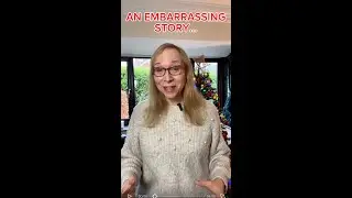 An Embarrassing Story