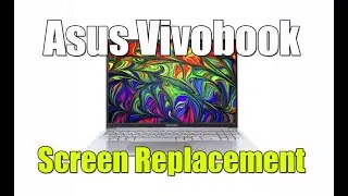 Asus Vivobook OLED Screen Replacement