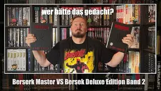 Panini hat viel besser gemacht! Berserk Master Edition 2 VS Berserk Deluxe Edition 2