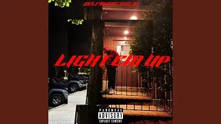 Light Em Up