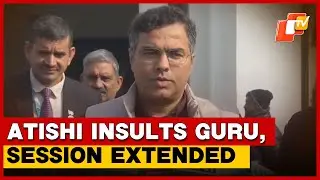 Delhi Minister: LoP Atishi's Remarks Extend Session, Forensic Video
