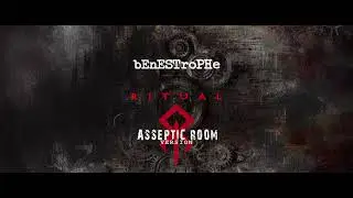 Benestrophe (Ritual) - Asseptic Room version