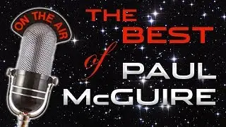 THE BEST OF PAUL McGUIRE 05/30/17 | HEAR THE WATCHMEN CONFERENCE - DALLAS 2016
