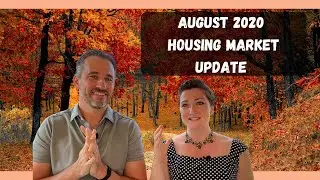 Housing Market Update August 2020 Austin