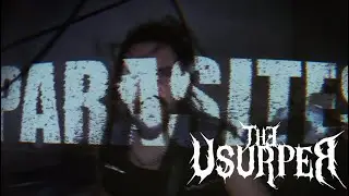 The Usurper - Parasites (Official Video)