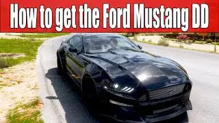 How to get the Ford Mustang DD in Forza Horizon 5