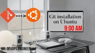 How to install git on ubuntu  | Git Hands on Tutorial for Beginners | Learn Like a pro