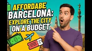 Affordable Barcelona  Explore the City on a Budget #barcelona #travel #virakvideo
