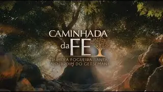 Caminhada da Fé no Jardim do Getsêmani | 11/12/2025