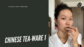 My teaware collection 1